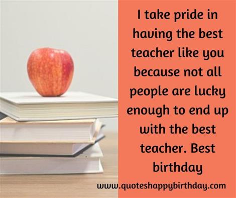 Youre certainly the best teacher 